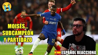 MOISÉS CAICEDO vs LIVERPOOL🔥 ESPAÑOL REACCIONA 😱 SUBCAMPEÓN y PARTIDAZO [upl. by Sonitnatsok]