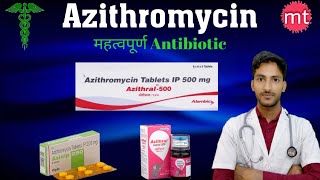 AzithromycinAzithral 500mgAzithromycin 500mg tabletusesDoseSide effectsAzee tabletAzicip 500 [upl. by Egres]