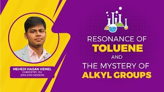 Resonance of Toluene  Mystery of Alkyl group  Organic Chemistry  HSC [upl. by Dearden]