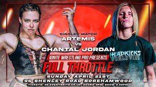 Ignite Wrestling Pro Full Throttle  Chantal Jordan vs Artemis [upl. by Nnhoj]