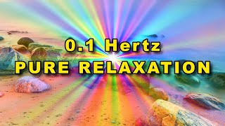 ᴴᴰ 01 Hz DEEPEST HEALING VIBRATIONS 01 Hertz Relaxing Music PURE CLEAN BINAURAL BEATS [upl. by Pearson]