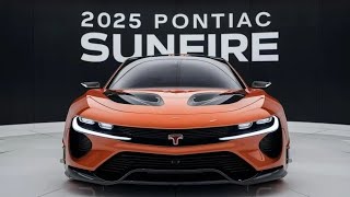 2025 Pontiac Sunfire Unveiling the Future of Affordable Luxury [upl. by Ennair]