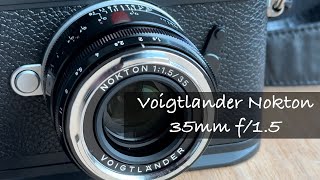 Voigtlander Nokton 35mm f15 Vintage Line Type II [upl. by Ahsiryt]