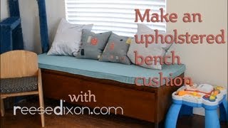 How to Make an Upholstered Bench Cushion [upl. by Medea27]