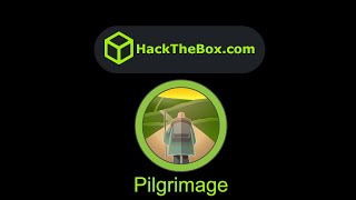 HackTheBox  Pilgrimage [upl. by Acinoj987]