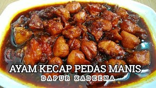 Cara Memasak Ayam Kecap Pedas Manis Mudah dan Praktis [upl. by Calandra]