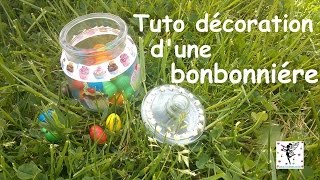 Tuto décoration dune bonbonnière 🍬 [upl. by Barnabas]