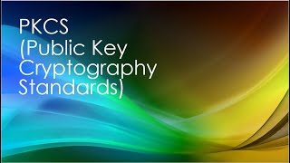 Cryptography  Public Key Cryptography Standards explained [upl. by Kreitman505]