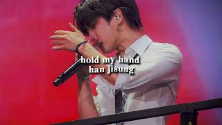 hold my hand  han jisung pov youre attending your exboyfriends concert WEAR HEADPHONES [upl. by Ashmead]