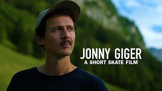 Jonny Giger a Short Skate Film [upl. by Piotr459]