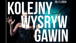 WYSRYW GŁOSOWY GAWRIN  26112024 [upl. by Eterg]