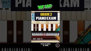 🎹🤦🏻‘Nuf Said Grade 2 Piano Exam  TCL pianoexam pianolessons classicalmusic [upl. by Harmony]