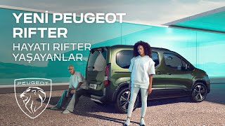 Yeni PEUGEOT Rifter  Hayatı Rifter Yaşayanlar [upl. by Ramos]