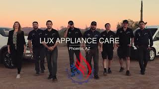 Fast amp Reliable Appliance Repair  Expert Service from Lux Appliance Care in Phoenix AZ [upl. by Ash272]