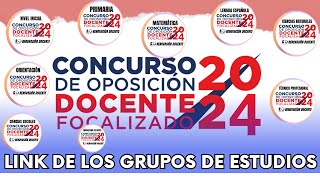 GRUPOS DE ESTUDIOS  CONCURSO DE OPOSICIÓN DOCENTE FOCALIZADO 2024  RENOVACIÓN DOCENTE [upl. by Nirek]