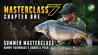 Korda Masterclass Vol 7 Summer Carp Fishing  Danny Fairbrass amp Darrell Peck [upl. by Ebner805]