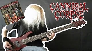 Cannibal Corpse  Frantic Disembowelment bass [upl. by Jablon]