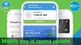 Mobily Pay Id Upgrade  Mobily Pay Update Iqama  Mobily Pay Id Update  Mobily Pay Account Update [upl. by Thomasine]