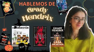 TODO SOBRE GRADY HENDRIX PARTE 2 Todos los libros del autor  Reseñas  💀 Spooky Season [upl. by Alfonso]