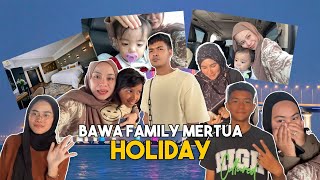 Jom kenal family alieff  Bawa family mertua pergi holiday [upl. by Eceela]