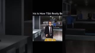 How TSA Really Be shorts [upl. by Electra199]