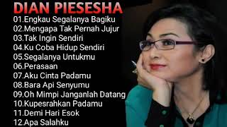 TEMBANG LAGU KENANGAN DIAN PIESESHA FULL ALBUM [upl. by Sidman406]