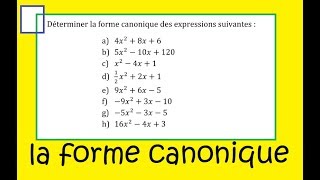 Première Spé Maths La Forme Canonique 8 exemples [upl. by Pillyhp]