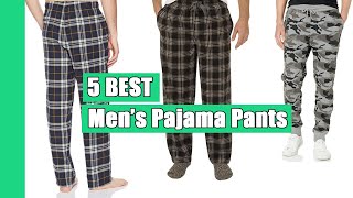 Pajama Pants 5 Best Men’s Pajama Pants in 2020 Buying Guide [upl. by Drapehs]