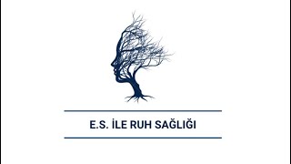 ES İLE RUH SAĞLIĞI [upl. by Enirbas775]