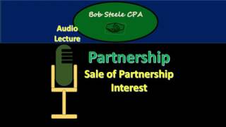 120030 Partnership – Sale of Partnership Interest [upl. by Rosalind]