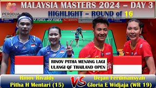 RINOV RIVALDY PITHA MENTARI VS DEJAN FERDINANSYAH GLORIA WIDJAJA  QF MALAYSIA MASTERS 2024 DAY 4 [upl. by Selyn]