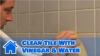 Bathroom Tiling  How to Clean Tile With Vinegar amp Water [upl. by Latsyrhc]