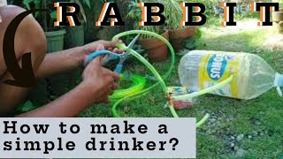 Rabbit How to make simple drinker TAGALOG TUTORIAL [upl. by Joanie]