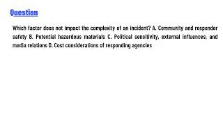 Which factor does not impact the complexity of an incident [upl. by Rella]