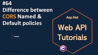 Part 64 Difference between CORS Named Policy amp Default policy Net 8 7 6  Web API Tutorials [upl. by Ahtebat399]