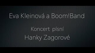 HANKA  je naprosto nezbytné  EVA KLEINOVÁ a BOOMBAND Jiřího Dvořáka [upl. by Sauveur701]