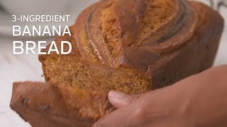 3Ingredient Banana Bread [upl. by Hoes]