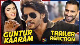 GUNTUR KAARAM Theatrical Trailer  Mahesh Babu Sreeleela  Trivikram  Thaman  Reaction [upl. by Nannoc158]