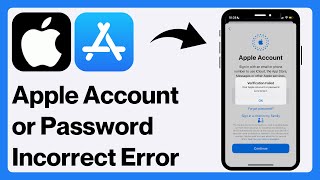 How To FIX Verification Failed Your Apple Account or Password is Incorrect Error on iPhone [upl. by Lyrradal]