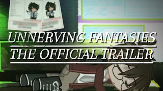 unnerving fantasies  the official trailer [upl. by Amedeo874]