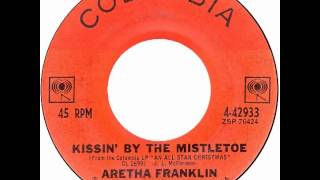 Aretha Franklin – “Kissin’ By The Mistletoe” Columbia 1963 [upl. by Anauqal238]