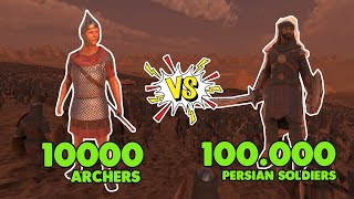 Epic Showdown 10000 Roman Archers vs 100000 Persian Soldiers  UEBS 2 [upl. by Annailuj]