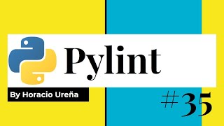 Curso de Python de Cero a Experto 35  Pylint [upl. by Rudolf498]