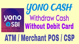 How to Withdraw Cash without SBI Debit card। YONO Cash  yono cash [upl. by Llehcsreh]