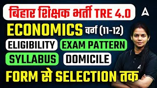 BPSC TRE 4 Notification 2024  BPSC Economics Eligibility Exam Pattern Syllabus Domicile Details [upl. by Cordey]