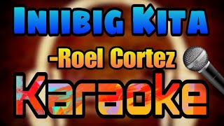 Iniibig Kita Roel Cortez karaoke 🎤 [upl. by Clabo]