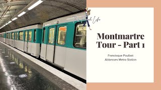 Walking Tour Part 1  Abbesses Metro Station Montmartre Paris France [upl. by Eirahcaz]