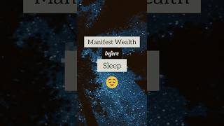 Manifest wealth before going to sleep shorts ytshorts affirmations manifestation positivevibes [upl. by Nabala]