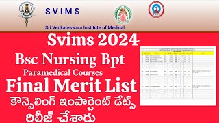 Svims Bsc Nursing Paramedical 2024 Final Merit List Released SivaThoughts [upl. by Sower442]