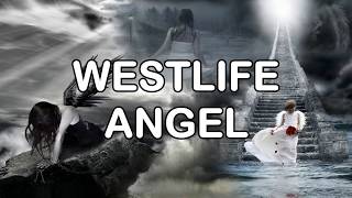 Westlife  Angel [upl. by Farrington]